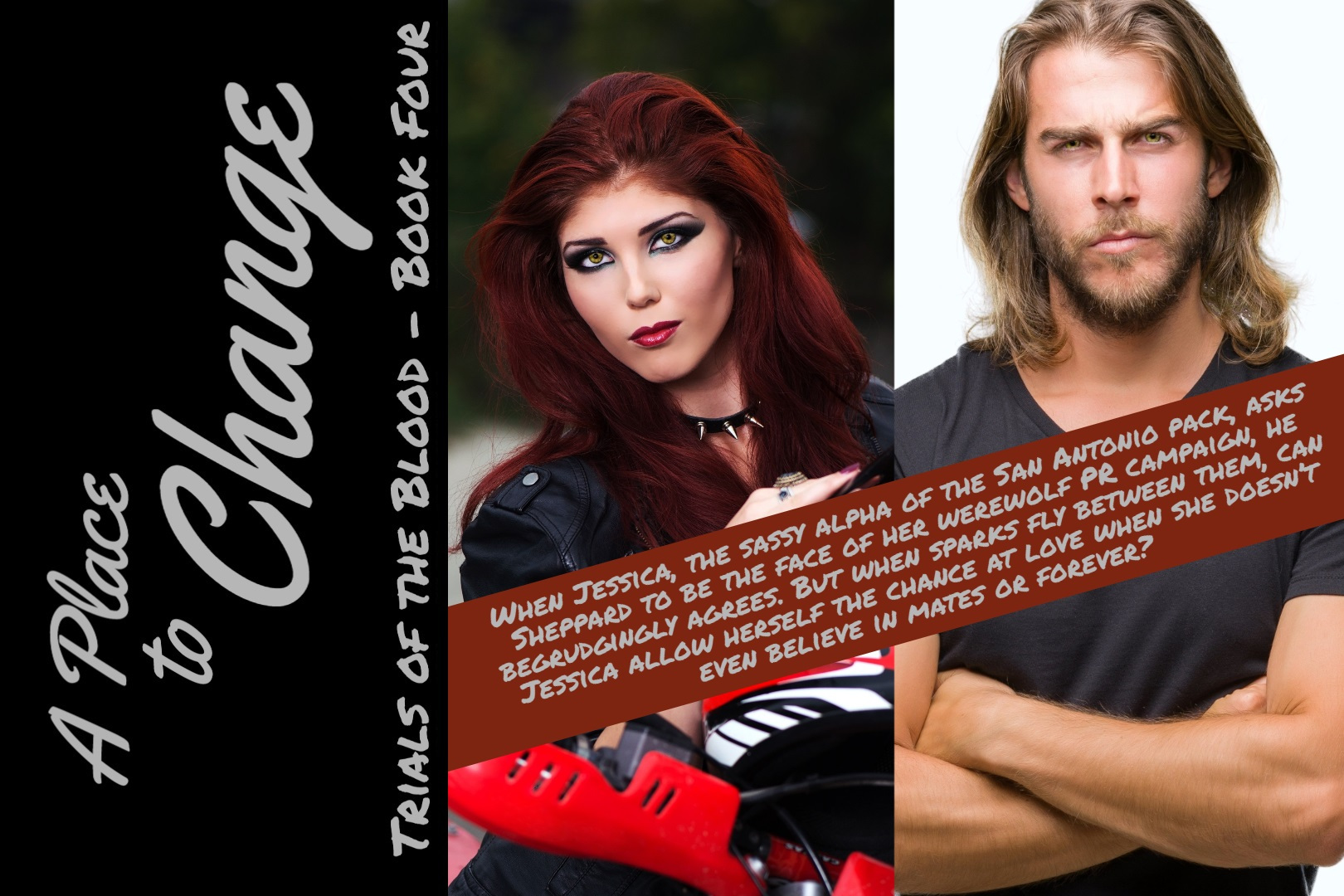 A PLACE TO CLAIM - TRIALS OF THE BLOOD, BOOK FOUR - When Sheppard meets Jessica, the sassy alpha of the South Texas pack, he can't deny the connection between them. But can he claim her as his own if she doesn't even believe in mates or forever?